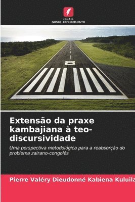 Extensão da praxe kambajiana à teo-discursividade