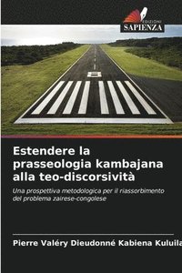 bokomslag Estendere la prasseologia kambajana alla teo-discorsivit