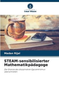 bokomslag STEAM-sensibilisierter Mathematikpdagoge