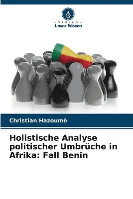 Holistische Analyse politischer Umbrche in Afrika 1