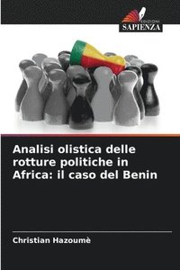 bokomslag Analisi olistica delle rotture politiche in Africa
