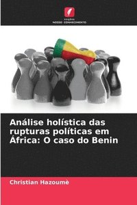 bokomslag Anlise holstica das rupturas polticas em frica