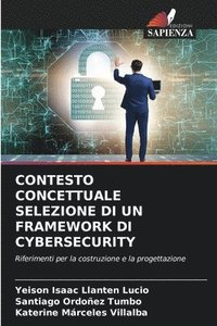 bokomslag Contesto Concettuale Selezione Di Un Framework Di Cybersecurity