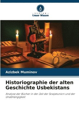 Historiographie der alten Geschichte Usbekistans 1