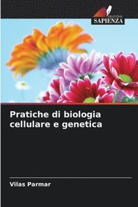 bokomslag Pratiche di biologia cellulare e genetica