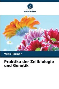 bokomslag Praktika der Zellbiologie und Genetik