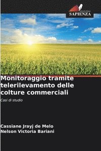 bokomslag Monitoraggio tramite telerilevamento delle colture commerciali