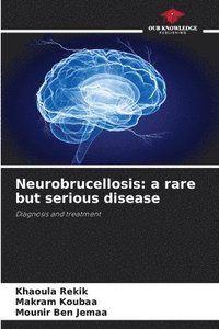 bokomslag Neurobrucellosis