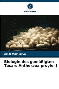 bokomslag Biologie des gemigten Tasars Antheraea proylei J