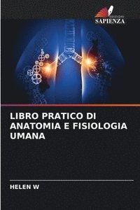 bokomslag Libro Pratico Di Anatomia E Fisiologia Umana