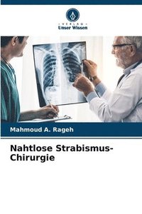 bokomslag Nahtlose Strabismus-Chirurgie