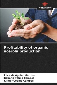bokomslag Profitability of organic acerola production