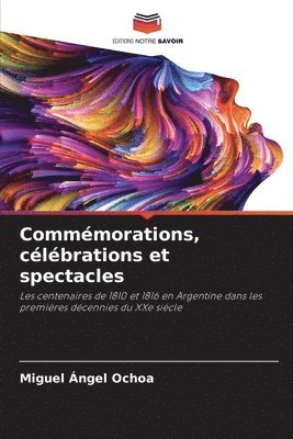 Commmorations, clbrations et spectacles 1