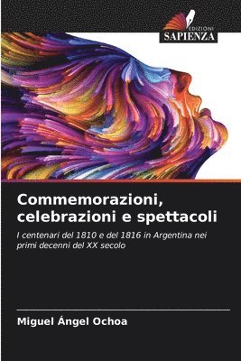 Commemorazioni, celebrazioni e spettacoli 1