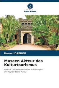 bokomslag Museen Akteur des Kulturtourismus