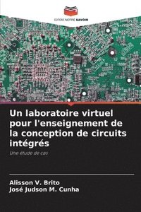 bokomslag Un laboratoire virtuel pour l'enseignement de la conception de circuits intgrs