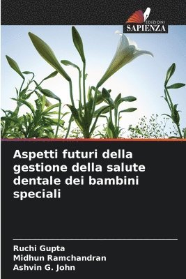 bokomslag Aspetti futuri della gestione della salute dentale dei bambini speciali