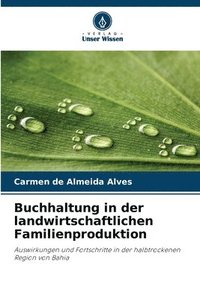 bokomslag Buchhaltung in der landwirtschaftlichen Familienproduktion