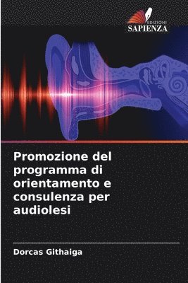 Promozione del programma di orientamento e consulenza per audiolesi 1
