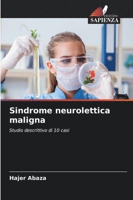 bokomslag Sindrome neurolettica maligna