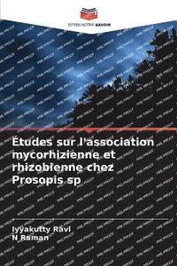 bokomslag tudes sur l'association mycorhizienne et rhizobienne chez Prosopis sp