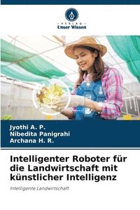bokomslag Intelligenter Roboter fr die Landwirtschaft mit knstlicher Intelligenz
