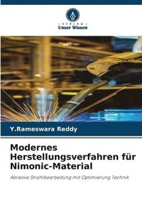 bokomslag Modernes Herstellungsverfahren fr Nimonic-Material