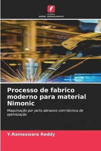 bokomslag Processo de fabrico moderno para material Nimonic