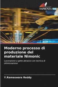 bokomslag Moderno processo di produzione del materiale Nimonic