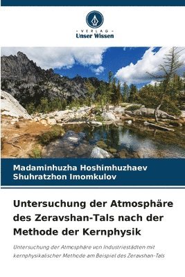 Untersuchung der Atmosphre des Zeravshan-Tals nach der Methode der Kernphysik 1