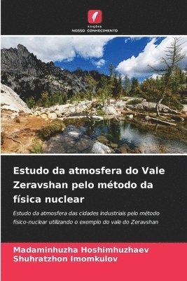 bokomslag Estudo da atmosfera do Vale Zeravshan pelo mtodo da fsica nuclear