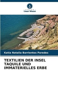 bokomslag Textilien Der Insel Taquile Und Immaterielles Erbe