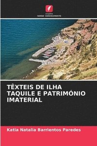 bokomslag Txteis de Ilha Taquile E Patrimnio Imaterial