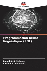 bokomslag Programmation neuro-linguistique (PNL)
