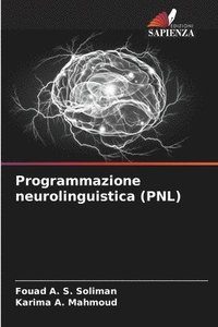 bokomslag Programmazione neurolinguistica (PNL)