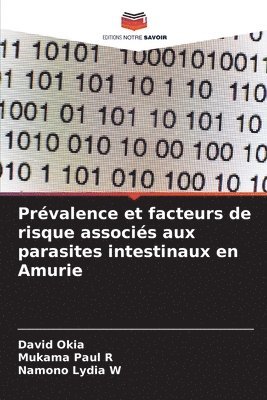 bokomslag Prvalence et facteurs de risque associs aux parasites intestinaux en Amurie