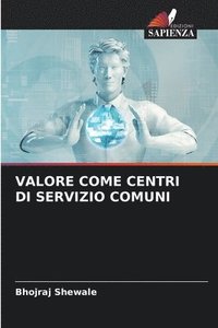 bokomslag Valore Come Centri Di Servizio Comuni