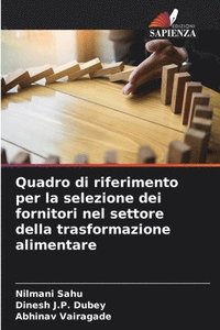 bokomslag Quadro di riferimento per la selezione dei fornitori nel settore della trasformazione alimentare