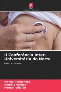 bokomslag II Conferncia Inter-Universitria do Norte