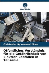 bokomslag ffentliches Verstndnis fr die Gefhrlichkeit von Elektronikabfllen in Tansania