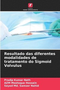 bokomslag Resultado das diferentes modalidades de tratamento do Sigmoid Volvulus