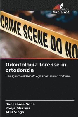 Odontologia forense in ortodonzia 1