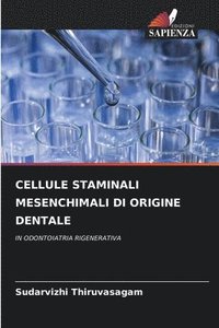 bokomslag Cellule Staminali Mesenchimali Di Origine Dentale