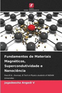 bokomslag Fundamentos de Materiais Magnticos, Supercondutividade e Nanocincia