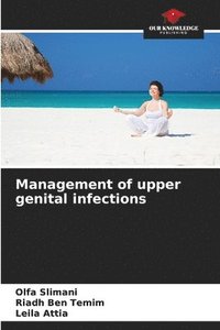 bokomslag Management of upper genital infections
