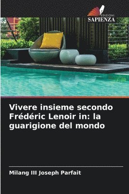 bokomslag Vivere insieme secondo Frdric Lenoir in