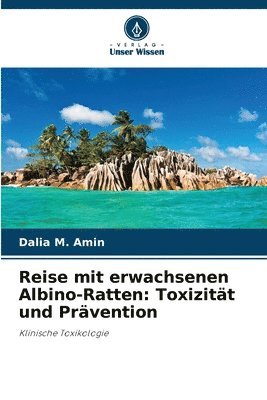 bokomslag Reise mit erwachsenen Albino-Ratten