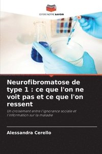bokomslag Neurofibromatose de type 1