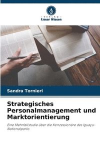 bokomslag Strategisches Personalmanagement und Marktorientierung