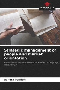 bokomslag Strategic management of people and market orientation